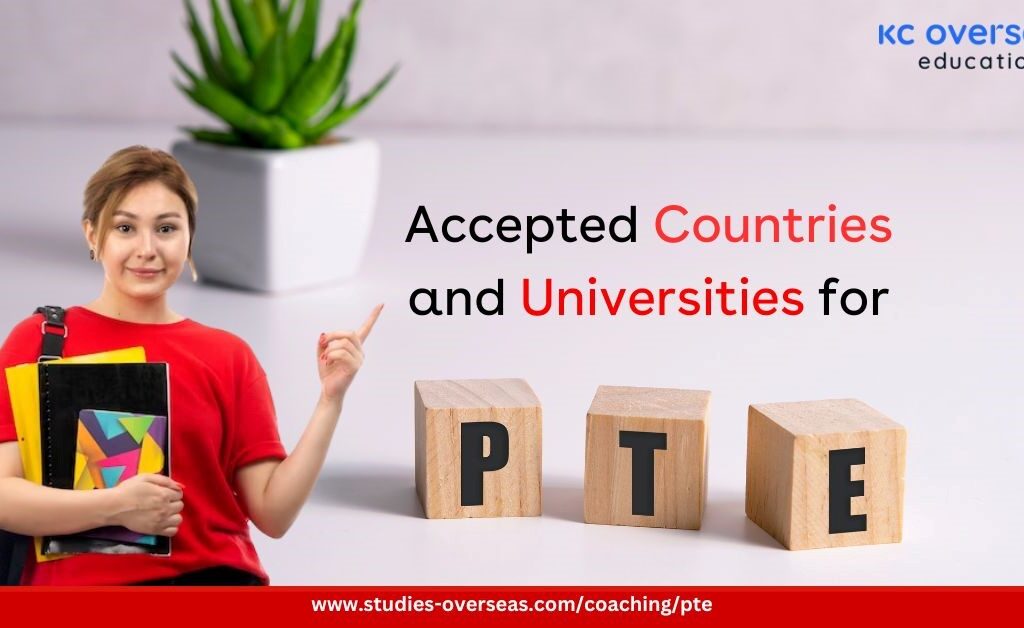 Pearson Test of English (PTE): Accepted Countries, Universities & More