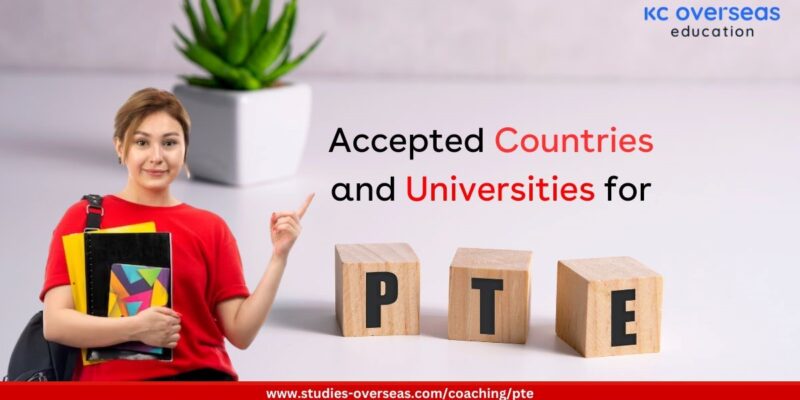 Pearson Test of English (PTE): Accepted Countries, Universities & More